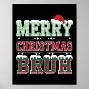 Poster Feliz Natal Bruh Papais noeis Xmas Matando Co