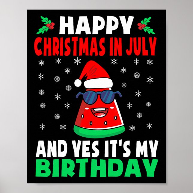 Poster Feliz Natal Em Julho E Sim É Meu Aniversário K (Frente)