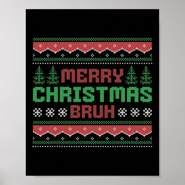 Poster Feliz Natal Feliz, Feliz Natal Bruh (Frente)
