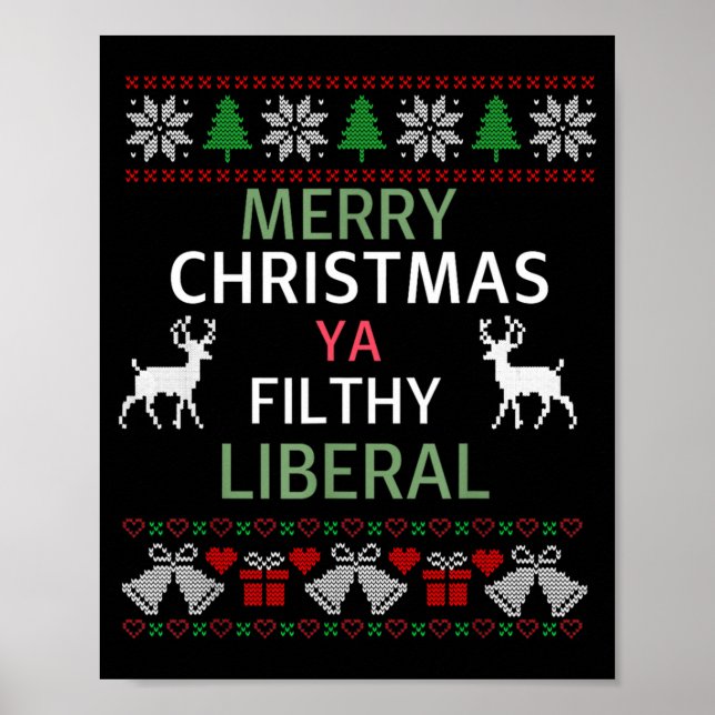 Poster Feliz Natal Seus Liberais Imundos Camisa de Natal  (Frente)