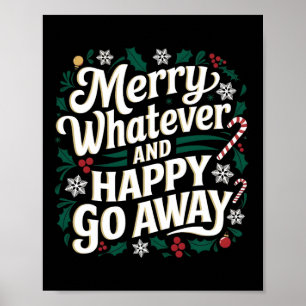 Poster Feliz O Que Quer Que Seja E Feliz Saia Do Natal En