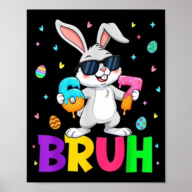 Poster Feliz Páscoa 67 Seis Sete Bruh Meme Bunny Rabbit W (Frente)