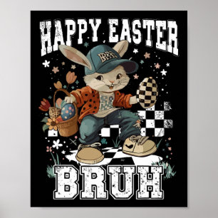 Poster Feliz Páscoa Bruh Bunny Skateboarding Criança Pequ