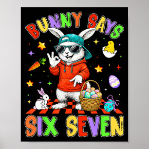 Poster Feliz Páscoa Coelho Fofo Diz Seis Sete 6 7 Meme Bo
