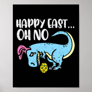 Poster Feliz Páscoa Oh Não Trex Ovo Engraçado Páscoa Dino