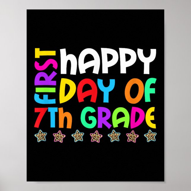 Poster Feliz Primeiro Dia Da 7ª Série De Volta À Escola P (Frente)