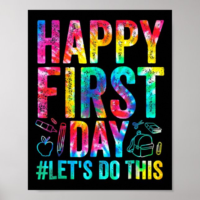 Poster Feliz Primeiro Dia Vamos Fazer Isso Bem-vindo Byck (Frente)