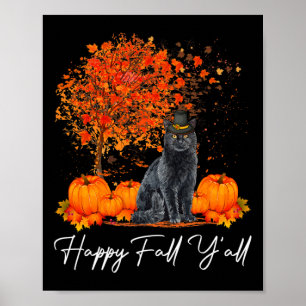 Poster Feliz Queda Todos Vocês Pumpkin Cat Ação de Graças