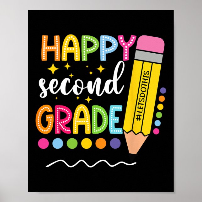 Poster Feliz Segundo Ano Primeiro Dia De Aula Volta às Au (Frente)