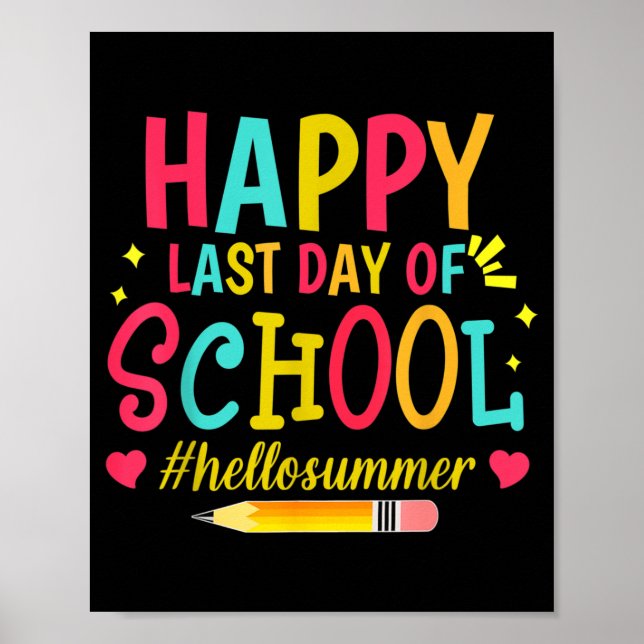 Poster Feliz Último Dia de Aula Olá Verão (Frente)