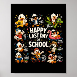 Poster Feliz Último Dia De Aula Professor Ganso Bonito Bo