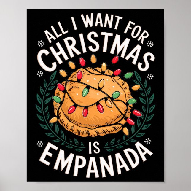 Poster Feliz Xmas Tudo Que Quero Para A Empanada De Natal (Frente)