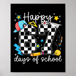 Poster Felizes 67 Dias De Escola Seis Sete Meme Menino Me
