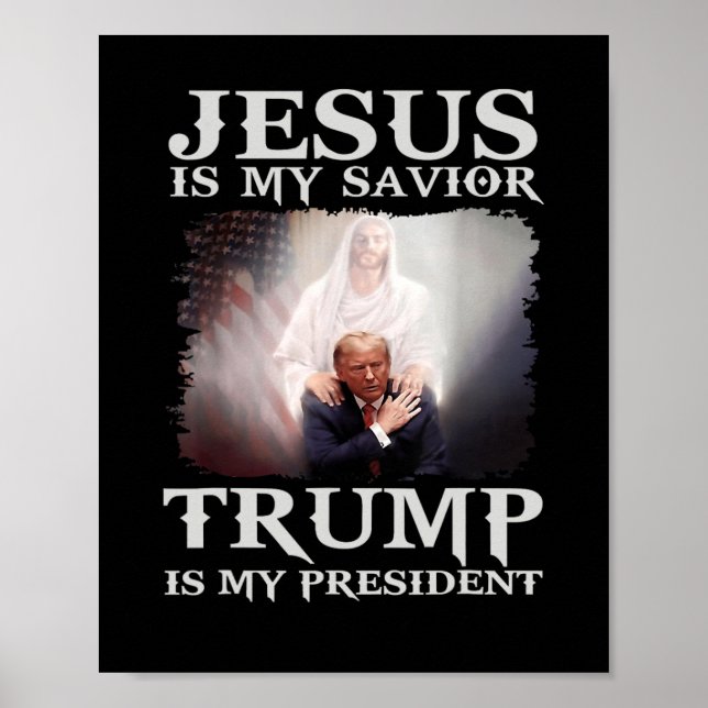 Poster Felon Jesus é meu salvador Trump é meu pré (Frente)