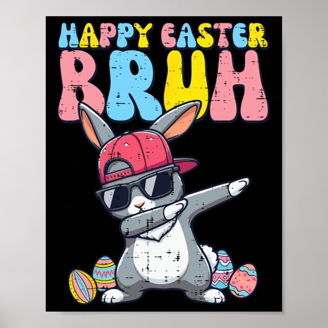 Poster Felz pascoa Bruh Bunny Dab Rabbit Boys Crianças (Frente)