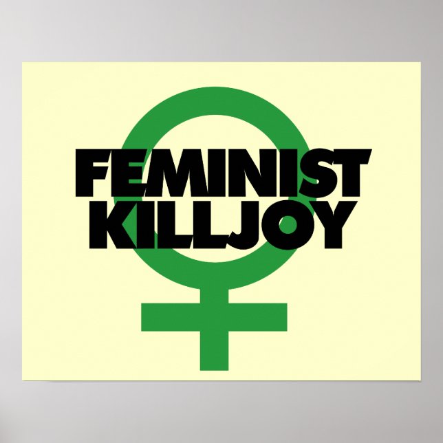 Póster Feminista Killjoy (Frente)