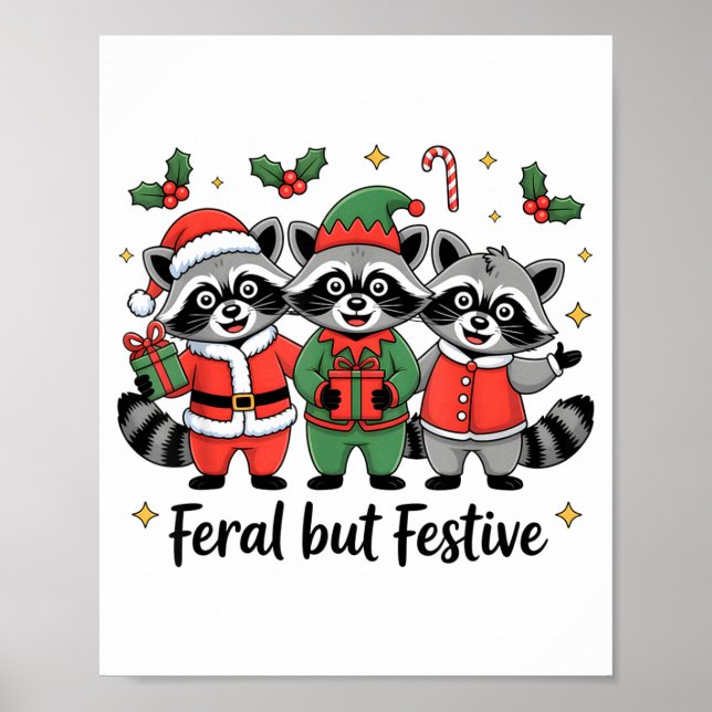 Poster Feral But Festive Funny Christmas Cute Raccoon Elf (Frente)