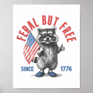 Poster Feral, Mas Livre E Funny Feral, 4 De
