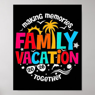 Poster Férias em Família Camiseta Fazendo Memórias Juntos