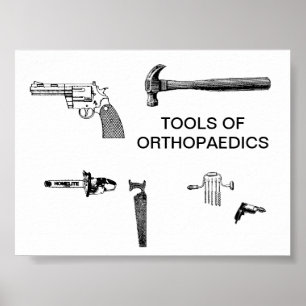 PÓSTER FERRAMENTAS DOS ORTHOPAEDICS