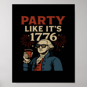 Poster Festa como se fosse 1776 Engraçado Bebendo Patriót