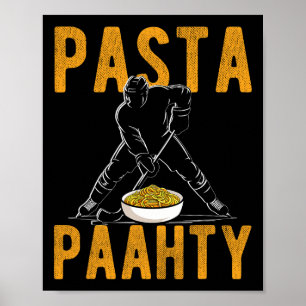 Poster Festa de Macarrão Humor de Hockey Pasta Paahty 
