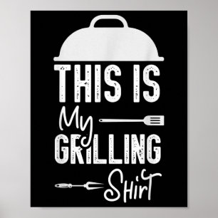 Poster Festa Engraçada De Grill De Churrasco - Este É O M