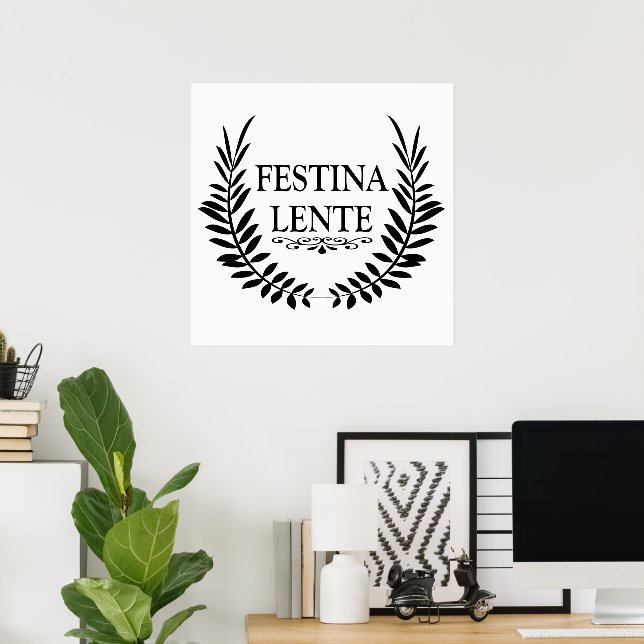 Poster festina lente, frase latina (Escritório em casa)