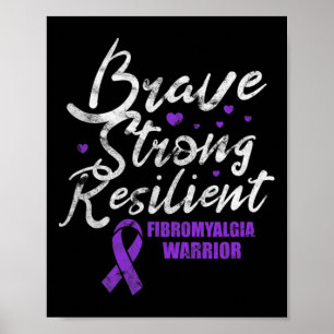 Poster Fibromialgia Brave Awarenes Fibro Resilientes Fort
