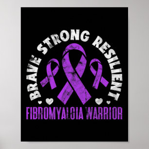 Poster Fibromialgia Brave Awarenes Fibro Resilientes Fort