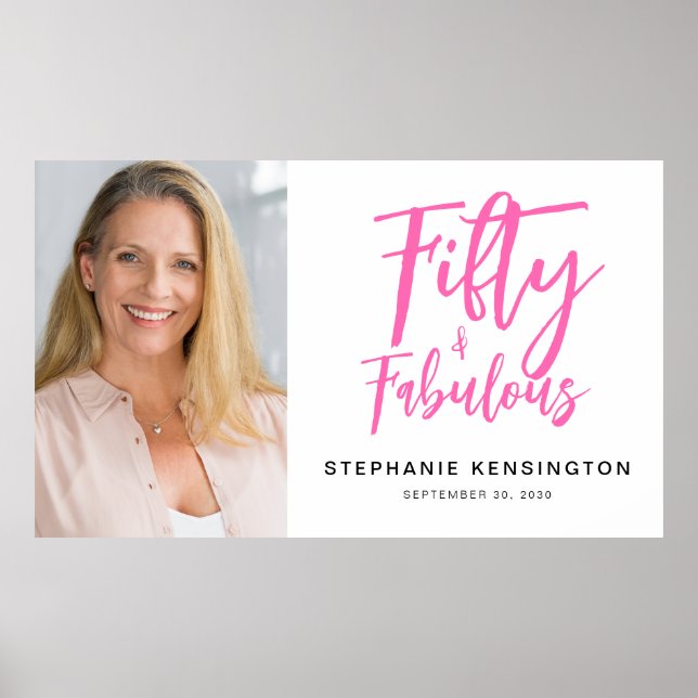 Poster Fifty and Fabulous Pink Photo 50th Birthday Party (Frente)
