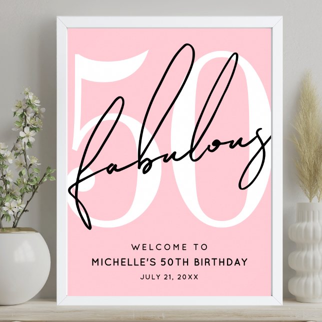 Poster Fifty Fabulous Blush Pink 50th Birthday Welcome (Fifty Fabulous Blush Pink 50th Birthday Welcome Poster)