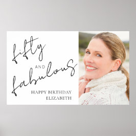 Poster Fifty Fabulous Photo Black White Script Birthday