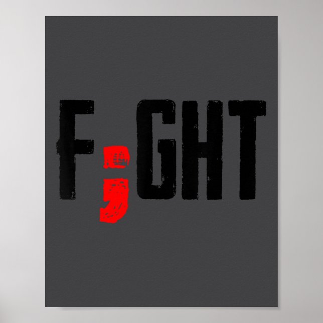 Poster Fight Semicolon Mental Health Suprt Suicide Surviv (Frente)