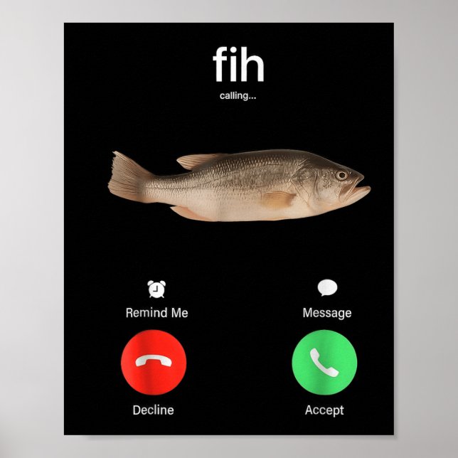 Poster Fih Calling Remind Me Message Decline Accept Phone (Frente)