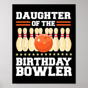 Poster Filha Da Festa De Boliche De Aniversário De Bowler