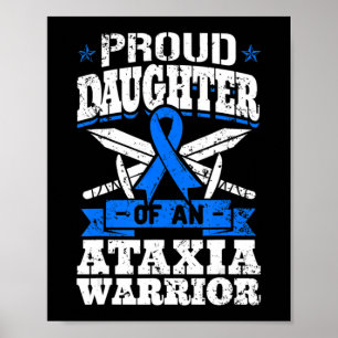 Poster Filha Orgulhosa De Um Guerreiro Ataxia Conheciment