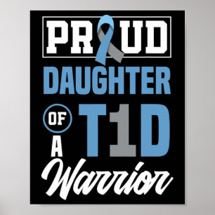 Poster Filha Orgulhosa De Um Guerreiro T1d Sensibilização