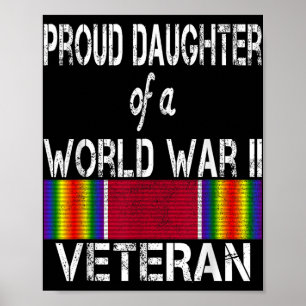 Poster Filha Orgulhosa De Um Veterano Da Segunda Guerra M