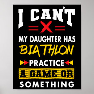 Poster Filha Tem Biatlo Pratica Humor Engraçado Pais