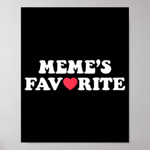 Poster Filho(a) Favorito(a) do Meme Engraçado Eu Sou Favo