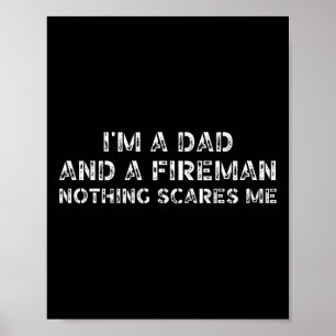 Poster Filho Filha I39m Um Pai E Um Bombeiro Nada Faria