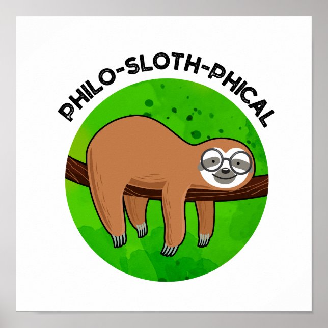 Poster Filo-preguiçoso Funny Animal Sloth Pun (Frente)