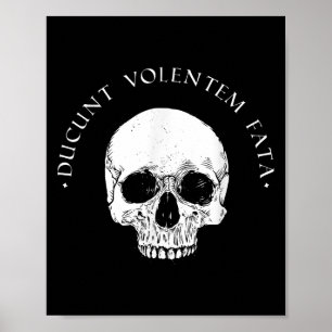 Poster Filosofia estática Du Volentem Fata Skull Stoicism