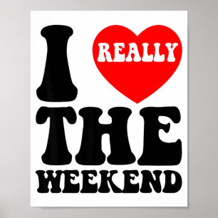 Poster Fim de Semana do Coração Engraçado Presentes de Ac