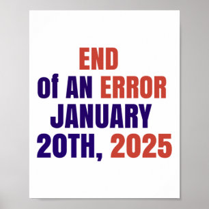 Poster Fim De Um Erro Na Inauguração De 2025 Eleições 202