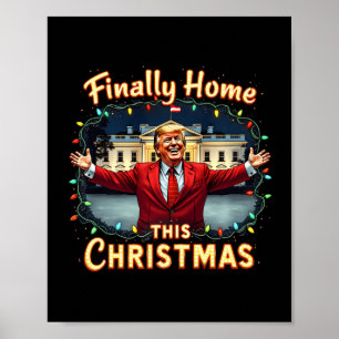 Poster Finalmente Em Casa Esta Appa De Celebração De Trum