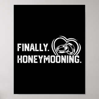 Poster Finalmente Lua de mel Tee Cute Honeymoon Finalment