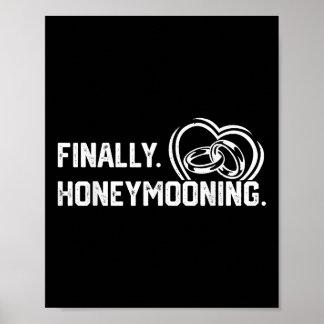 Poster Finalmente Lua de mel Tee Cute Honeymoon Finalment
