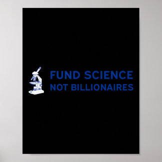 Poster Financie a Ciência, Não os Bilionários - Apoie o N